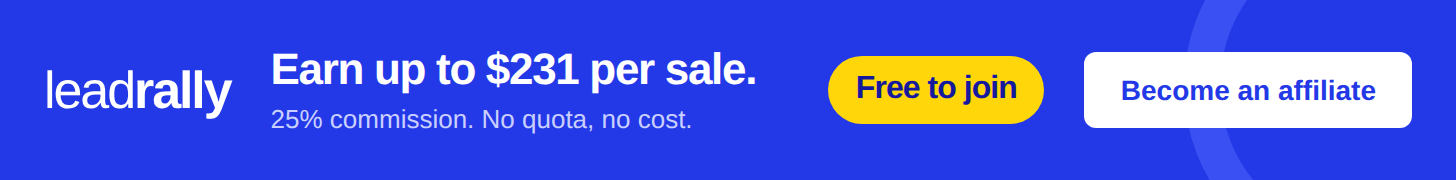 LeadRally affiliate program: earn 25% on every sale. Free to join.